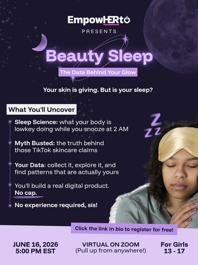 Beauty Sleep: The Data Behind Your Glow virtual event flyer for girls ages 13 to 17 on June 16, 2026 at 5:00 PM EST